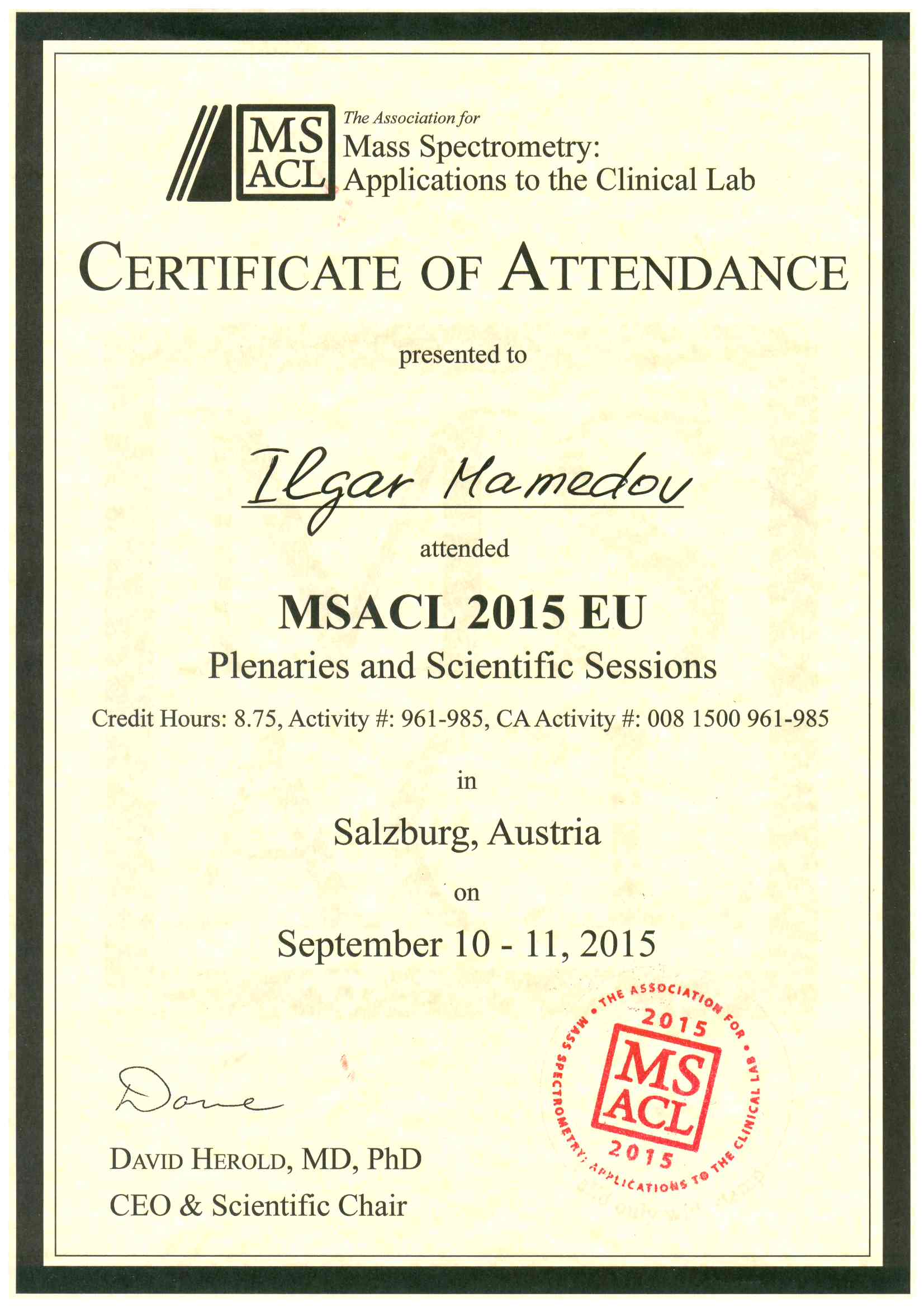 Свидетельство о посещаемости MSACL 2015 EU Пленарные и Научные Заседания. 2015